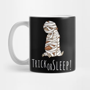 Trick Or Sleep! Relaxed Sleepy Lazy Halloween Sloth Pun Mug